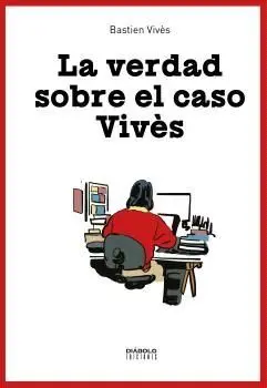 La Verdad Sobre el Caso Vives
