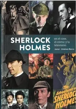Sherlock Holmes en el Cine, el Comic y la Television