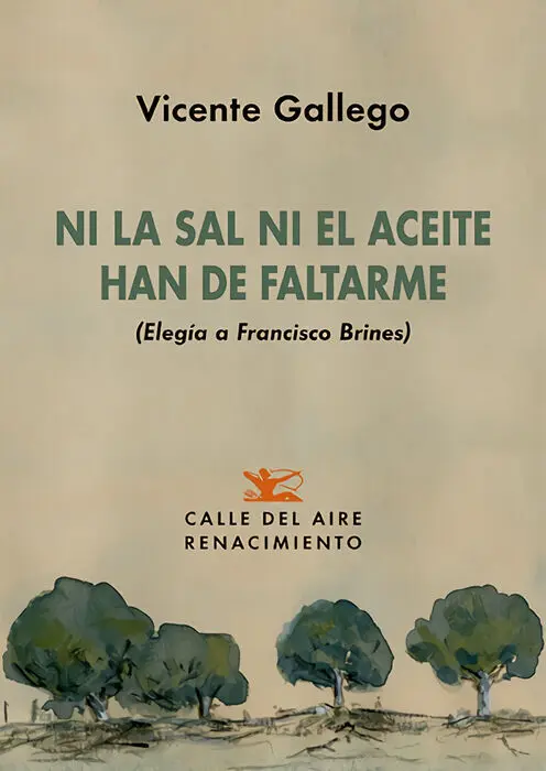 Ni la Sal Ni el Aceite Han de Faltarme