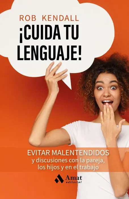 ¡Cuida tu Lenguaje!