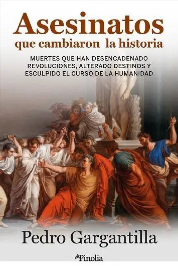 Asesinatos que Cambiaron la Historia