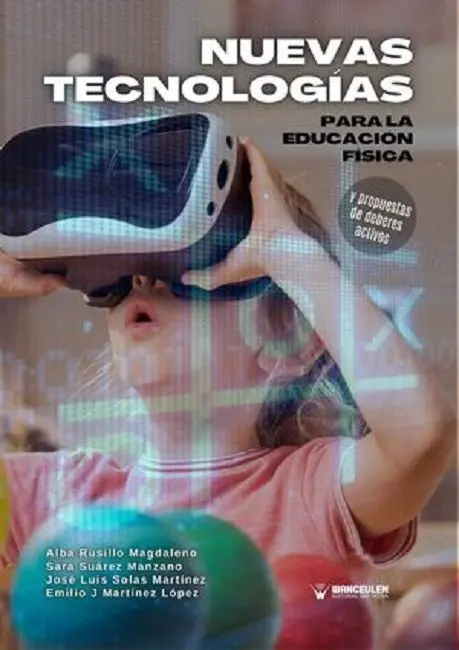 Nuevas Tecnologias para la Educación Fisica y Propuestas de Deberes Activos