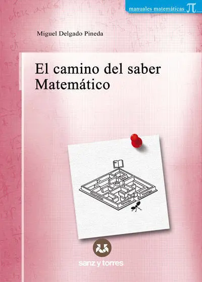 El Camino del Saber Matematico