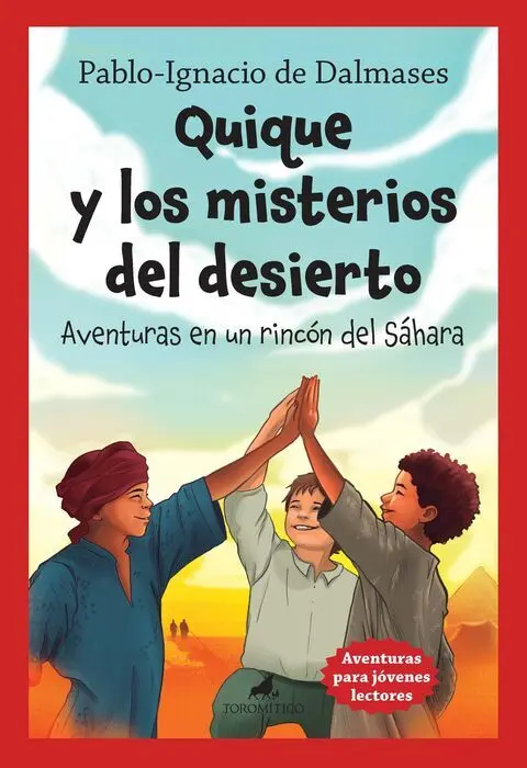 Quique y los Misterios del Desierto