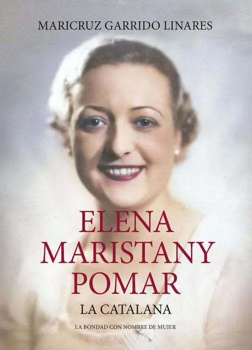 Elena Maristany Pomar. La Catalana