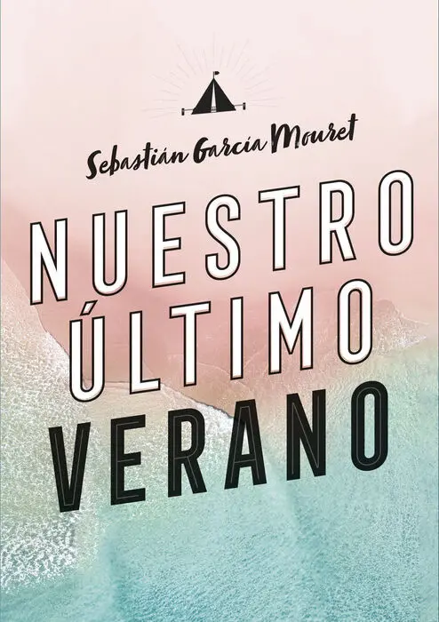 Nuestro Último Verano