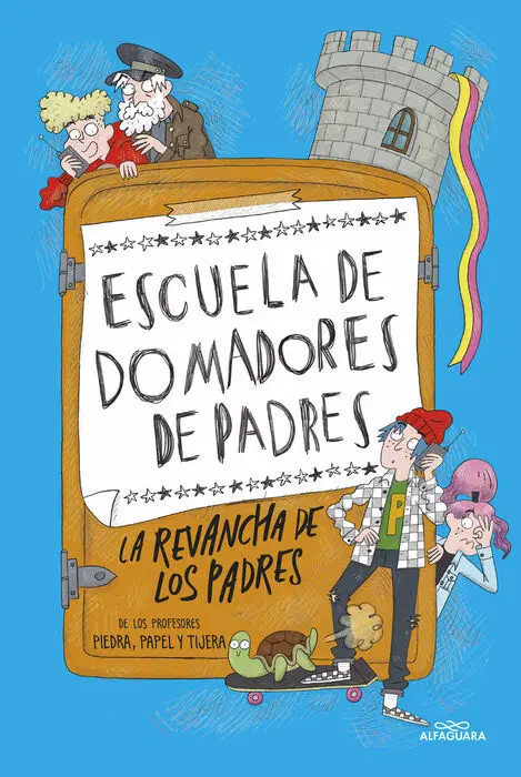 La Revancha de los Padres. Escuela de Domadores de Padres