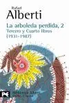 Arboleda Perdida, 2. Tercero y Cuarto Libros ( 1931-1987 )