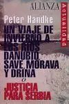 Un Viaje de Invierno a los Rios Danuvio, Save, Morava y Drina