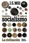 Capitulos Sobre el Socialismo. La Civilizacion