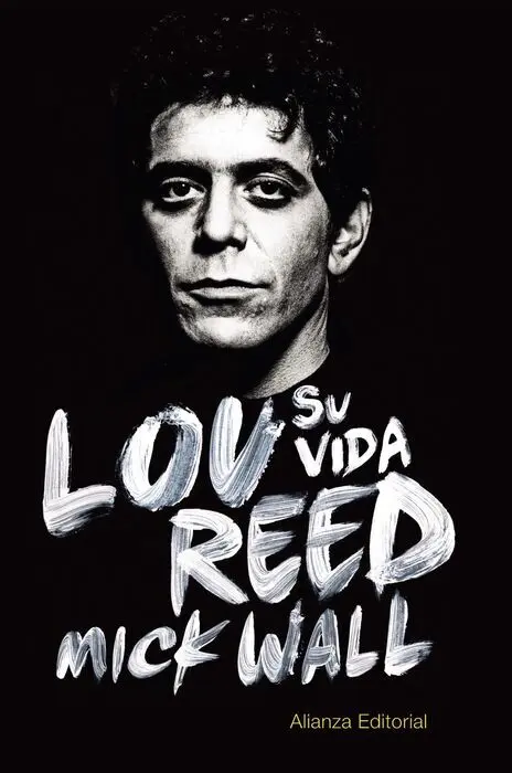 Lou Reed. Su Vida