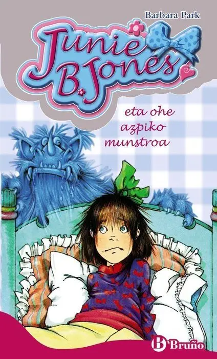 Junie B. Jones Eta Ohe Azpiko Munstroa