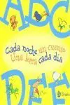 Cada Noche un Cuento N 1 - una Letra Cada Dia