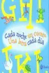 Cada Noche un Cuento N 2 - una Letra Cada Dia