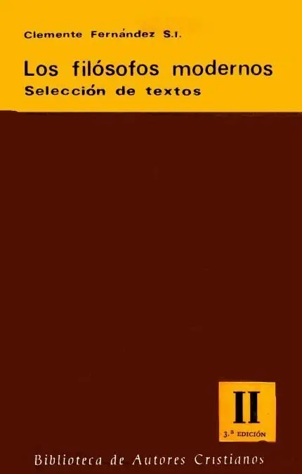 Los Filósofos Modernos. Selección de Textos. Ii: de Fichte a Ayer