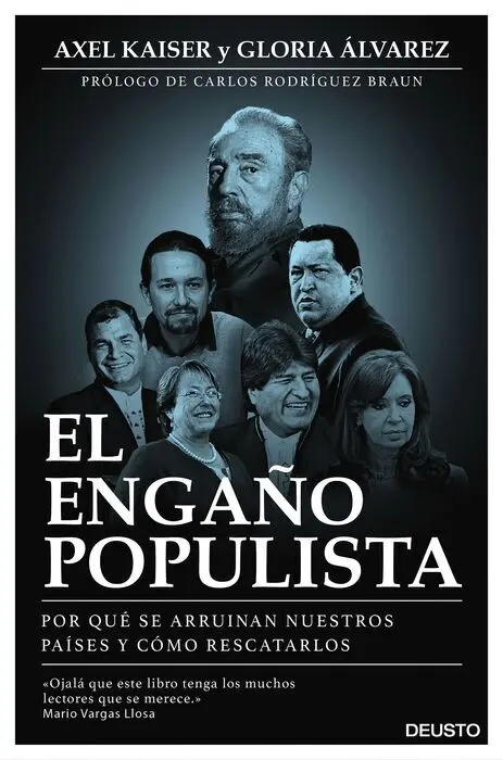 El Engaño Populista