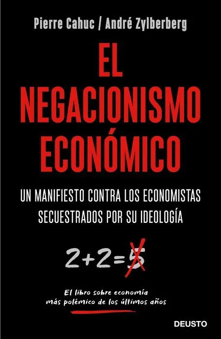 El Negacionismo Económico