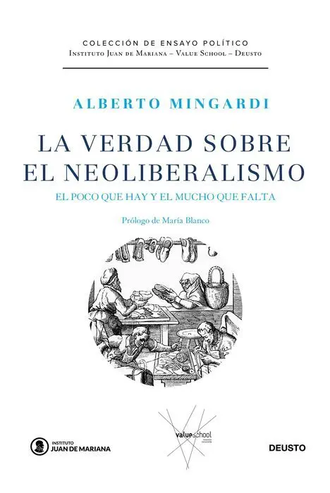 La Verdad Sobre el Neoliberalismo