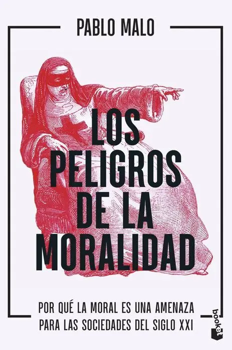 Los Peligros de la Moralidad