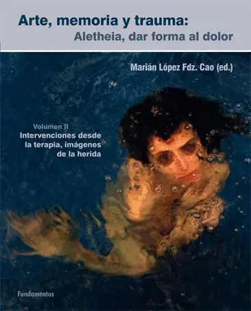 Arte, Memoria y Trauma. V. 2