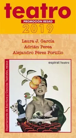 Teatro. Promoción Resad. 2019
