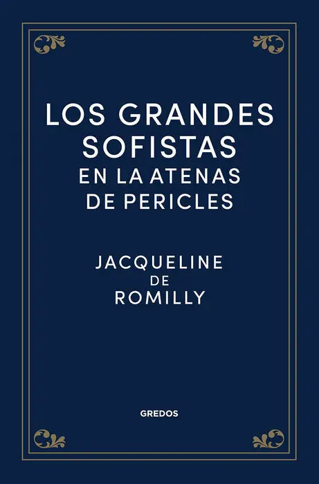 Los Grandes Sofistas en la Atenas de Pericles