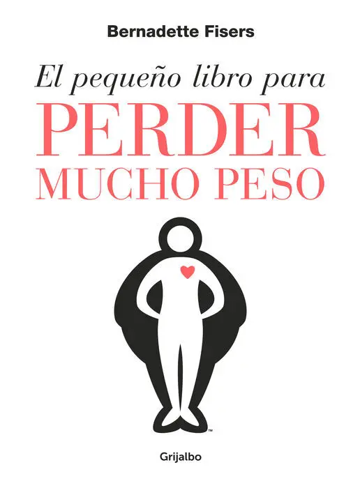 El Pequeño Libro para Perder Mucho Peso
