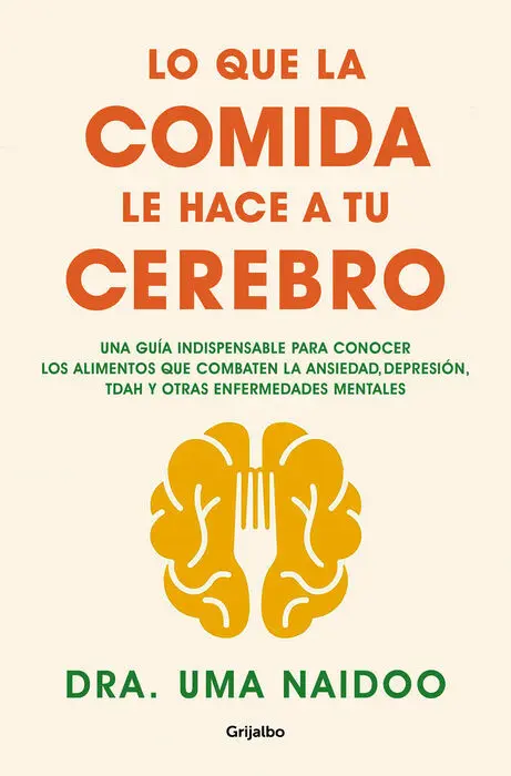 Lo que la Comida le Hace a tu Cerebro