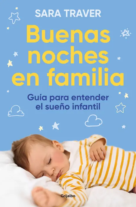 Buenas Noches en Familia. Guía para Entender el Sueño Infantil