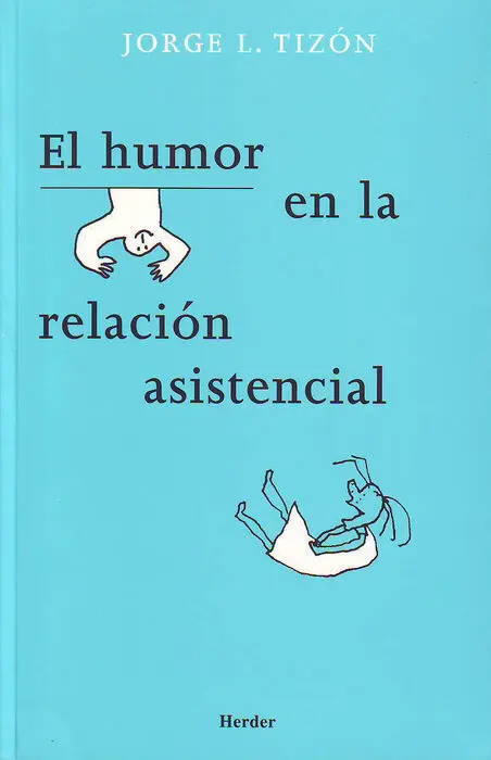 El Humor en la Relación Asistencial