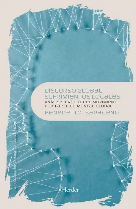 Discurso Global, Sufrimiento Local