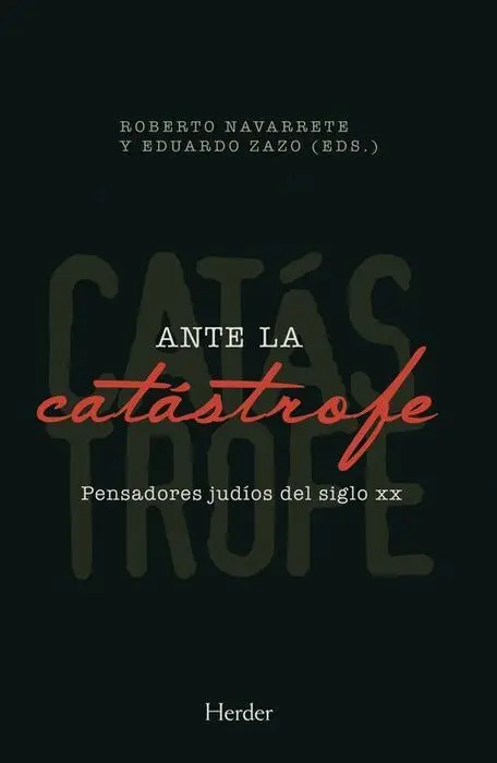 Ante la Catástrofe