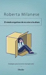 Miedo Engañoso de no Estar a la Altura, el
