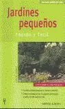 Jardines Pequeños. Rapido y Facil -Manuales Jardin en Casa