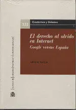 El Derecho Al Olvido en Internet