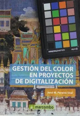 Gestion del Color en Proyectos de Digitalizacion