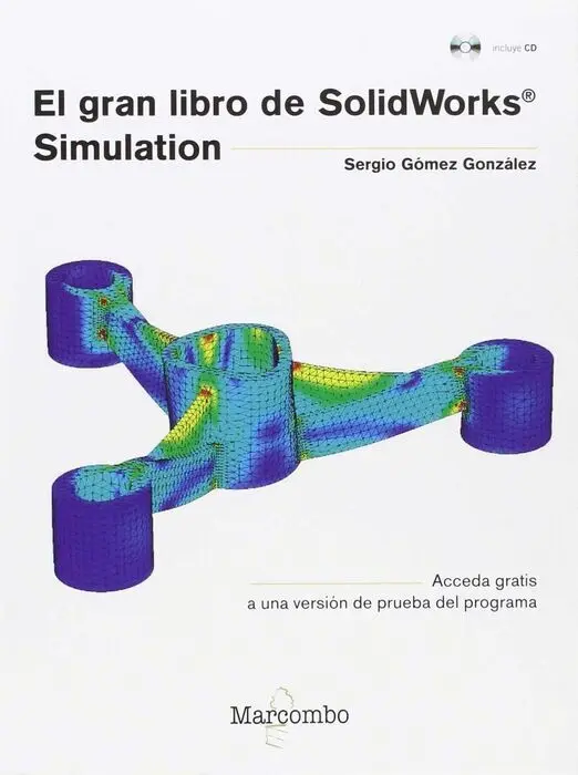 El Gran Libro de Solidworks Simulation
