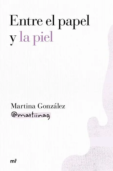 Entre el Papel y la Piel