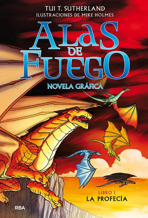 Alas de Fuego 1. La Profecia (Novela Grafica)