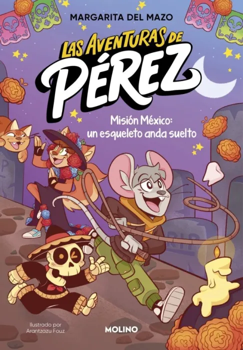 Las Aventuras de Pérez 2 - Misión México: un Esqueleto Anda Suelto