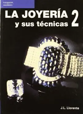 Joyeria y Sus Tecnicas 2 ,La