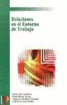 Relaciones en el Entorno de Trabajo