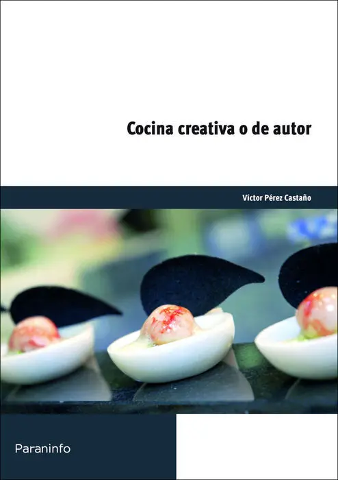 Uf0070 Cocina Creativa o de Autor