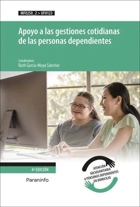 022 Uf0123 Apoyo a las Gestiones Cotidianas de las Personas Dependientes