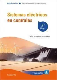 Sistemas Electricos en Centrales 2. ª Edicion