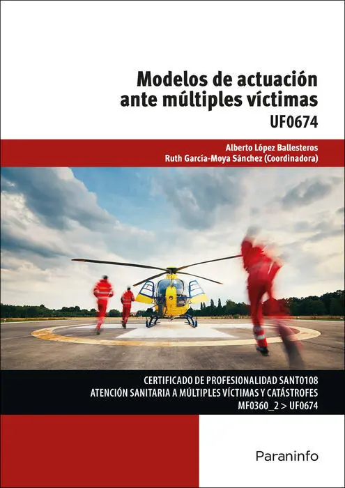 *** Uf0674 Modelos de Actuación Ante Múltiples Víctimas