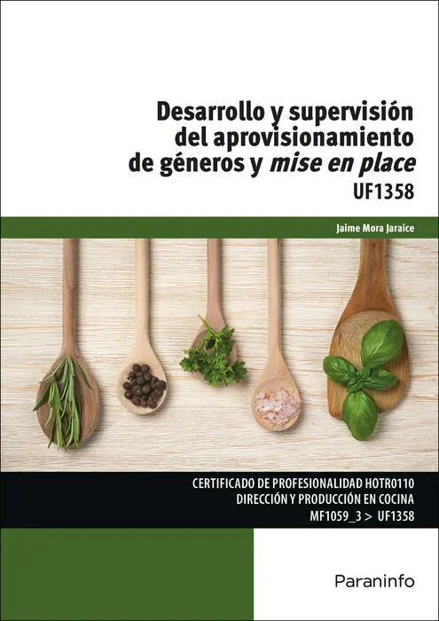 Desarrollo y Supervision del Aprovisionamiento de Generos y Mise en Place