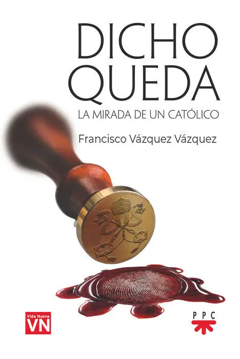 Dicho Queda