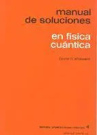 Bpc Fisica T/4. Manual Soluciones en Fisica Cuantica