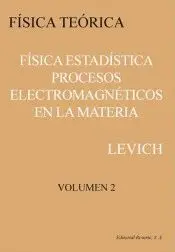 Física Teorica T2. Fisica Estadística y Procesos Electromagnéticos en la Materia
